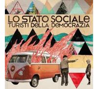 Lo Stato Sociale - Turisti Della Democrazia