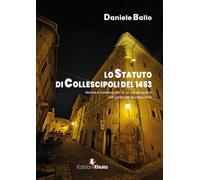 Lo statuto di Collescipoli del 1453. Norme e consuetudini di un borgo umbro nel cuore del Quattrocento (De ortibus et occasibus)