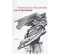 Lo stradone (Scrittori)