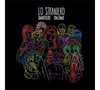 Lo Straniero - Quartiere Italiano