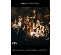 Lo Strano Caso Del Dottor Jekyll E Mister Hyde (ebook)