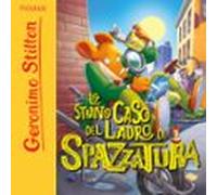 Lo Strano Caso Del Ladro Di Spazzatura! (audiolibro)