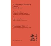 Lo strip-tease del linguaggio: Poesismi (Quaderni di poesia)