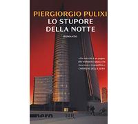 Lo stupore della notte (BUR Nero)