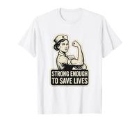 Lo suficientemente fuerte como para salvar vidas. Enfermera vintage, audaz y valiente. Camiseta