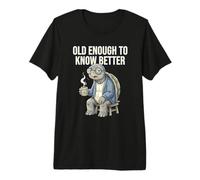 Lo Suficientemente Viejo como para Saber Mejor Humor Tortuga Amante del café Divertido Camiseta Premium