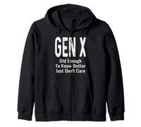 Lo Suficientemente Viejo como para Saber Mejor, Simplemente no me Importa Gen X GenX Divertido Sudadera con Capucha