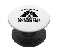 Lo superaré, solo necesito dramático First Basset Hound PopSockets PopGrip Adhesivo