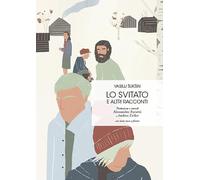Lo svitato e altri racconti. Testo russo a fronte. Ediz. integrale