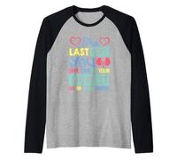 Lo último que das puede ser tu mejor donante de órganos Camiseta Manga Raglan