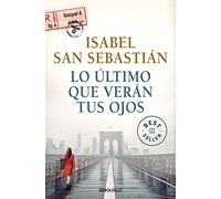 Lo último que verán tus ojos (Best Seller | Ficción)