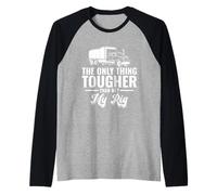 ¿lo Único Más Duro Que Yo? - Ice Road Trucker Camiseta Manga Raglan