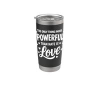 Lo único más poderoso que el odio es el amor, cita de Unity Vaso térmico de acero inoxidable de doble pared