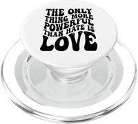 Lo único más poderoso Que el Odio es el Amor PopSockets PopGrip para MagSafe