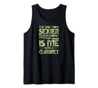 Lo único más Sexy Que un Clarinete Soy yo con un Clarinete Camiseta sin Mangas