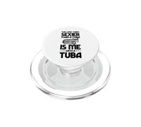 Lo único más Sexy Que una Tuba Soy yo con una Tuba PopSockets PopGrip para MagSafe