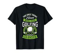 Lo único Que Amo más Que Jugar al Golf es ser Abuelo Camiseta