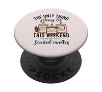 Lo único Que se Enciende Son mis Velas de otoño PopSockets PopGrip Adhesivo