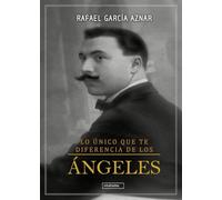 Lo único que te diferencia de los ángeles: 0 (MIRAHADAS(JOVENES ADULTOS))