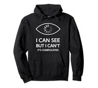 Lo Veo, Pero no. La complejidad de la discapacidad Visual Sudadera con Capucha