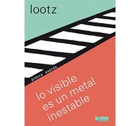 Lo visible es un metal inestable: 21 (Árdora exprés)