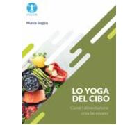 Lo Yoga Del Cibo (ebook)