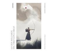 Lo Zen nell'arte del tiro con l'arco (Nemo)