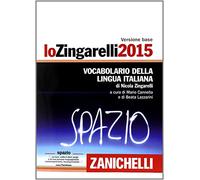 Lo Zingarelli 2015. Vocabolario della lingua italiana. Licenza online di 12 mesi dall'attivazione (I grandi dizionari)