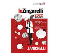 Lo Zingarelli 2022. Vocabolario della lingua italiana. Versione base. Con Contenuto digitale (fornito elettronicamente) (I grandi dizionari)
