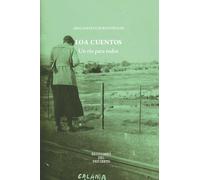 Loa cuentos: un río para todos (Libreria del Desierto)