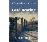 Load Bearing (The Pelican Reach Mysteries)