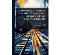 Load Concentrations on Steel Floor Joists of Wood Floor Highway Bridges