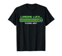 Loading Luck 99% Complete St Patricks Day Funny Bar Gamer Camiseta