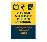 Loan EMI & Due Date Tracker Notebook - Track Lender, Amount, Interest & Status