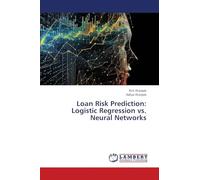 Loan Risk Prediction: Logistic Regression vs. Neural Networks