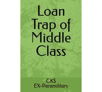 Loan Trap of Middle Class