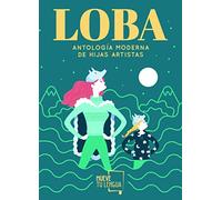 LOBA (Antología moderna de hijas artistas) (Poesía)
