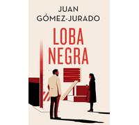 Loba Negra – Antonia Scott 2 – Universo Reina Roja – Edición Especial Limitada – Ediciones B