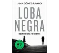 Loba Negra (edición Limitada) (antonia Scott 2)