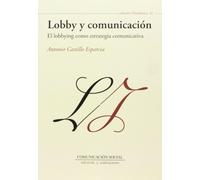 Lobby y comunicación: el lobbying como estrategia comunicativa: 41 (Periodística)