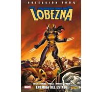 Lobezna 3. Enemiga del estado (COLECCIÓN 100% MARVEL)