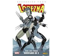 Lobezna 5. Huérfanos de X (COLECCIÓN 100% MARVEL)