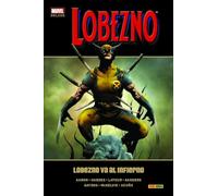 Lobezno 6. Lobezno Va Al Infierno (MARVEL DELUXE)