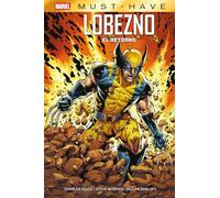 Lobezno: El Retorno (MARVEL MUST HAVE)