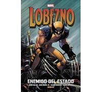Lobezno. Enemigo del estado