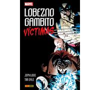 Lobezno gambito. víctimas (100% marvel hc. tomos unicos)