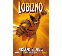 Lobezno. Orígenes Salvajes