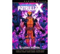 Lobezno Y La Patrulla-x 4. Academia Infernal