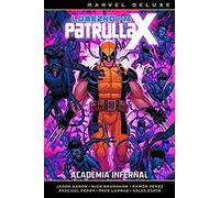 Lobezno y La Patrulla-X 4. Academia infernal (MARVEL DELUXE)