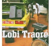 Lobi Traore Group - The Lobi Traore Group